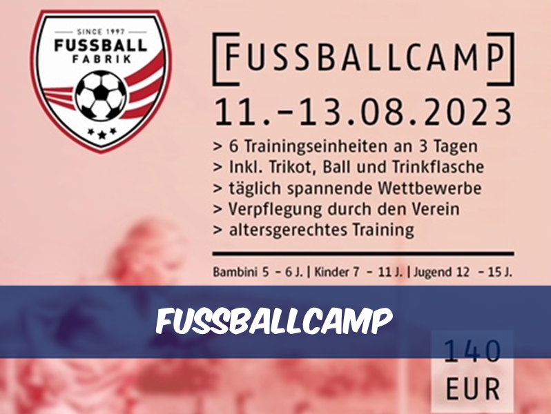 Fußballcamp vom 11. bis 13.08.